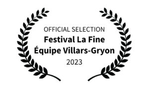 Villars Gryon - Official Selection - Focusline Samuel Laprand